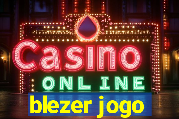 blezer jogo